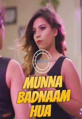 Munna Badnaam Hua | Season 01